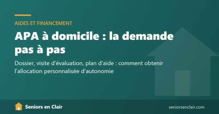 APA à domicile : la demande pas à pas